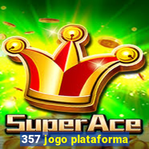 357 jogo plataforma